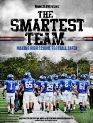 The Smartest Team: Making High School Football Safer DVD cover